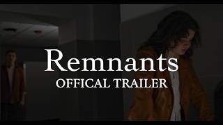 Remnants | Thriller Short Film | Official Trailer
