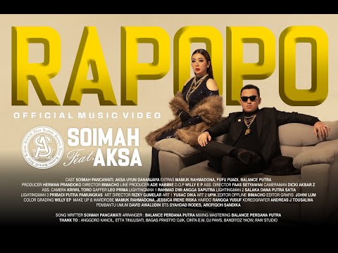 RAPOPO - SOIMAH feat. AKSA ( OFFICIAL MUSIC VIDEO )