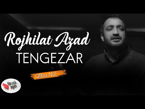 ROJHILAT AZAD - TENGEZAR [Official Music Video]
