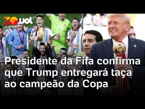 Trump entregará taça ao campeão da Copa do Mundo, confirma presidente da Fifa
