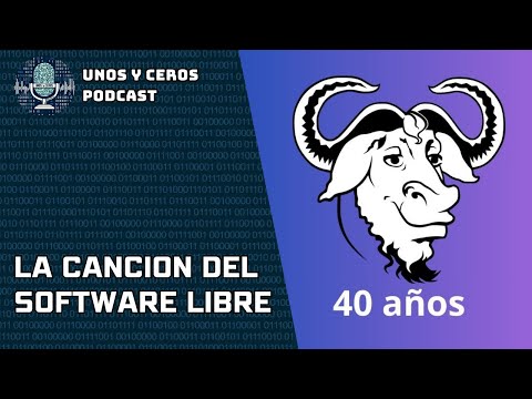 2 - La canción del SOFTWARE LIBRE: 40 años de GNU