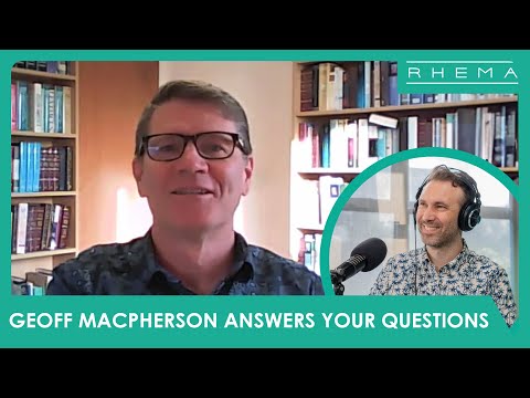 Can We Ruin God's Plan for Our Life? Geoff MacPherson Answers Questions