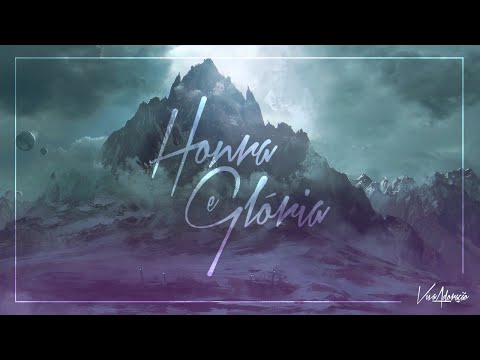 Honra e Glória // Lyric Video // Viva Adoração Music