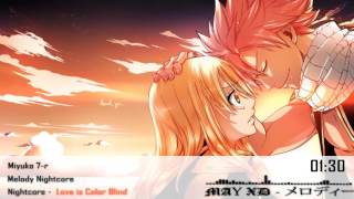 Nightcore - Love is Color Blind