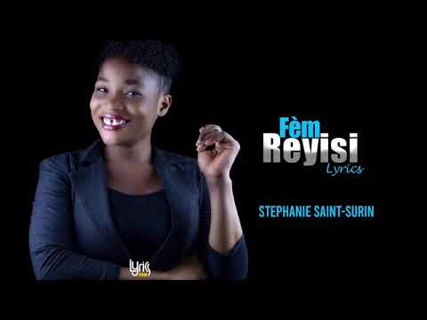 Stéphanie saint-surin/ BONDYE  FÈM  REYISI  //  Lyrics