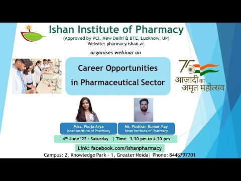 Webinar on “Career Opportunities in Pharmaceutical Sector” | Ishan Pharmacy