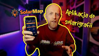 SolarMap - pierwsza aplikacja dla solarigrafii