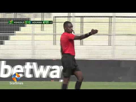 ASHANTI GOLD 4 - 0 ADUANA STARS HIGHLIGHTS