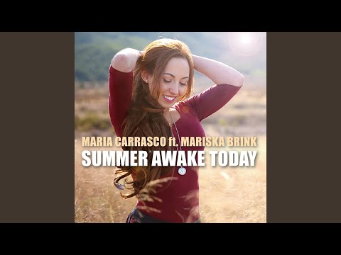 Summer Awake Today (feat. Mariska Brink)