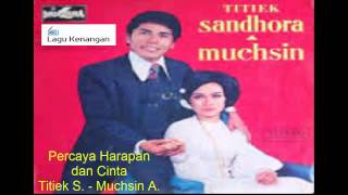Download lagu Percaya Harapan dan Cinta Titiek Sandora Muchsin A... mp3