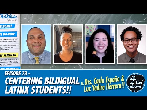 Centering Bilingual Latinx Students w/ Drs. Carla España and Luz Yadira Herrera - AOTA Episode 73