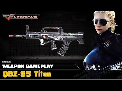 CrossFire VN - QBZ 95-Titan