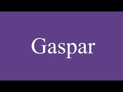How To Pronounce ''Gaspar'' Correctly in Spanish