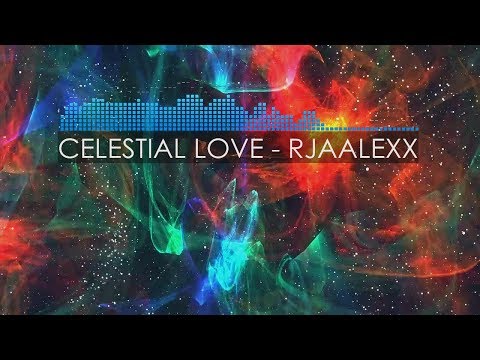 Celestial Love - RJaalexx