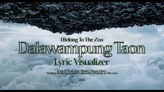 Download lagu I Belong to the Zoo - Dalawampung Taon mp3