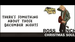 Ross Lynch - Christmas Soul (Lyrics) [From Austin &amp; Ally]