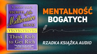 Sekrety umysłu milionera T. Harv Eker | Książka audio