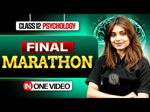 Class 12th Psychology Final Marathon | Class 12 Psychology Marathon | Class 12th Psychology Revision