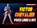 Tekken 8: Victor Chevalier Voice Lines & Efforts + SFX