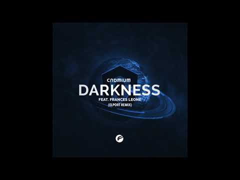 CADMIUM - Darkness (feat. Frances Leone) (ELPORT Remix)