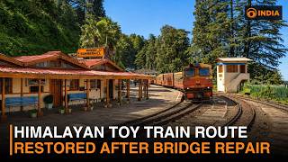 Himalayan Toy Train route restored after bridge repair | DD India