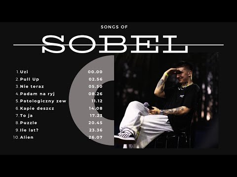 Sobel Playlist 2025 Składanka Najlepsze Hity w Jednym Mixie! 🔥