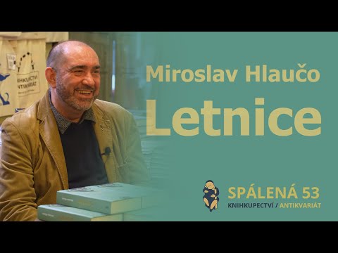 Miroslav Hlaučo - Letnice | Autorské čtení