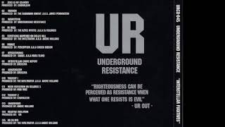 UNDERGROUND RESISTANCE - INTERSTELLAR FUGITIVES (1998)
