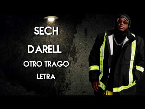 Sech & Darell - Otro Trago (Letra)