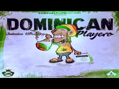Quimico Ultra Mega – Dominican Playero (2018)
