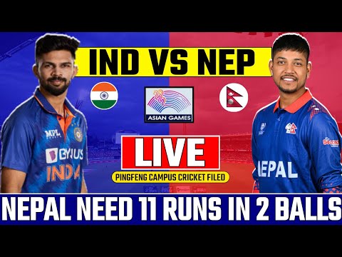 Asian Games live: india vs nepal quater-final | today live cricket match ind vs nep | #livematch
