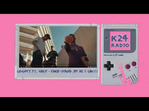 LOOPEY FT. GRGY - ENUF K24 RADIO