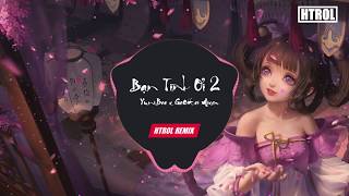 Hợp âm Bạn Tình Ơi 2 YuniBoo