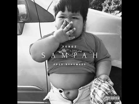 Feroz - Sampah (Prod. By Homage)