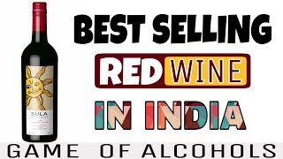 Sula Red Wine Review in Hindi | Shiraz & Cabernet | Best Selling Red Wine | Game of Alcohols