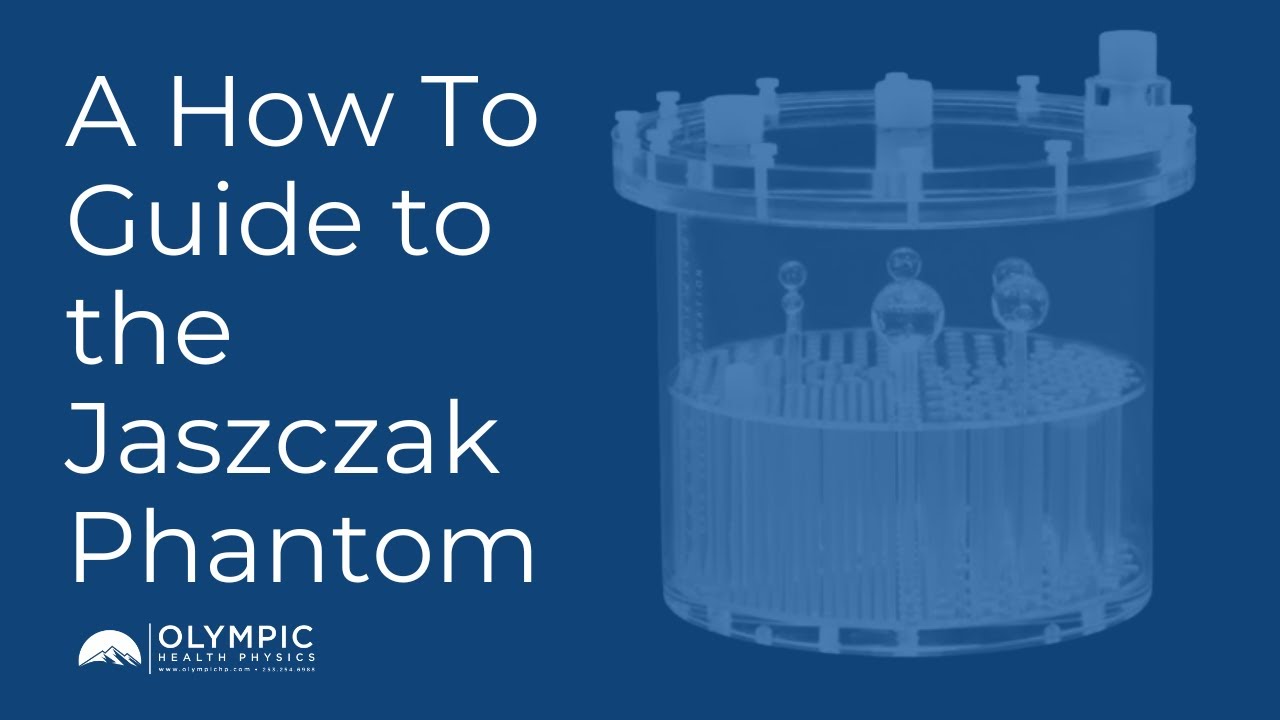 A How To Guide to the Jaszczak Phantom