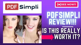PDFSimpli Review-Is This Something That Really Works Well Or Just Another MESSSee(Check Before Use)