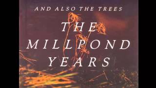 SHALETOWN - AND ALSO THE TREES