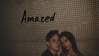 I.L.Y.A. - Amazed (Music Video)