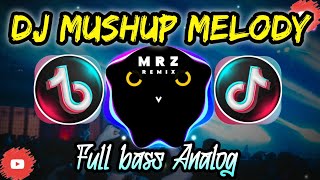 Download lagu DJ MELODI MUSHUP X ALAN WALKER VIRAL TIKTOK - ( FULL BASS ANALOG )- M.R.Z. MUSIC WORKZ mp3