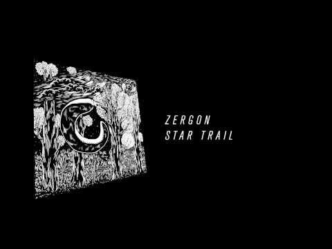 Zergon - Star Trail [Chilli Space 10]