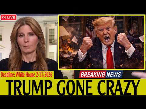 MSNBC Live : Deadline: White House 2/11/2026 | MS NOW News Trump Today FEB 11, 2026