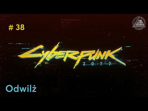 Cyberpunk 2077 PC | Odwilż odc.38 | LZ