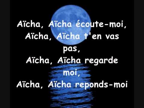 Cheb Khaled - Aicha. paroles (lyrics)