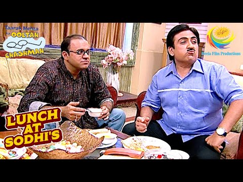 Jetha & Bhide ने उठाए 4 Variety के खाने के मज़े | Taarak Mehta Ka Ooltah Chashmah | Lunch At Sodhi's