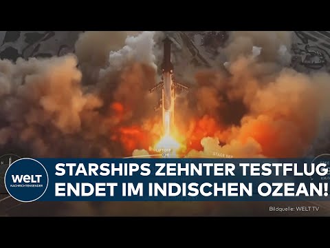 SPACEX-ERFOLG: Musks Starship startet ins All – und landet planmäßig im Indischen Ozean!