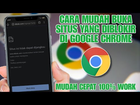 Terbaru 2025 !! Cara Buka Situs Yang Diblokir Di Chrome 2025