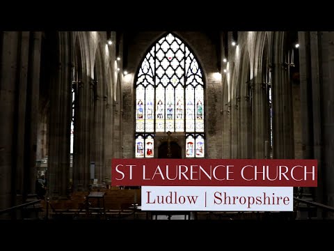 St Laurence Church | Ludlow | Shropshire