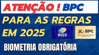 O QUE MUDA NO BENEFÍCIO DE PRESTAÇÃO CONTINUADA (BPC)  EM 2025 ?