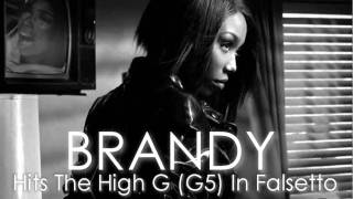 Brandy Hits The High G (G5) In Falsetto